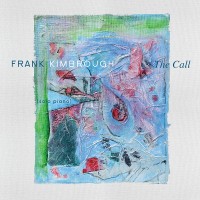 Purchase Frank Kimbrough - The Call Frank Kimbrough
