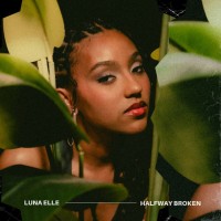 Purchase Luna Elle - Halfway Broken (CDS)