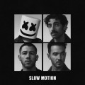 Buy Marshmello & Jonas Brothers - Slow Motion (CDS) Mp3 Download