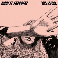 Purchase Dodi El Sherbini - Ave Cesar