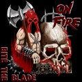 Buy On Fire - Bite The Blade Mp3 Download