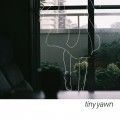 Buy Tiny Yawn - Someday, Somewhere (EP) Mp3 Download