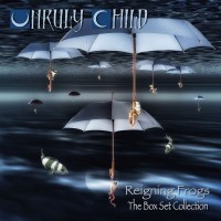 Purchase Unruly Child - Reigning Frogs (The Box Set Collection) CD5