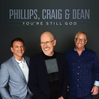 Purchase Phillips, Craig & Dean - You're Still God