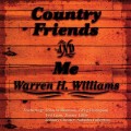 Buy Warren H. Williams - Country Friends And Me Mp3 Download