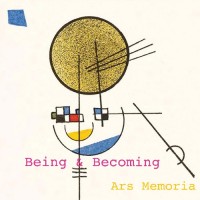 Purchase Being & Becoming - Ars Memoria
