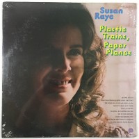 Purchase Susan Raye - Plastic Trains Paper Planes (Vinyl)