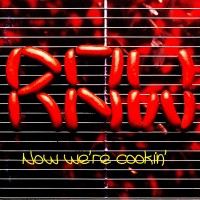 Purchase R.A.W. - Now We're Cookin'