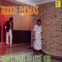 Purchase Ruddy Thomas - Don't Want To Loose You (Vinyl)