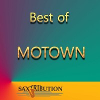 Purchase Saxtribution - Best Of Motown
