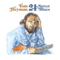 Purchase Tom Heyman - 24Th Street Blues