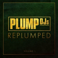 Purchase Plump DJs - Replumped