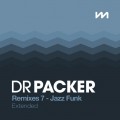 Buy VA - Dr Packer Remixes 7: Jazz Funk (Extended) Mp3 Download