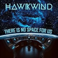 Purchase Hawkwind - There Is No Space For Us