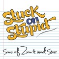 Buy Sons Of Zion - Stuck On Stupid (Feat. Israel Starr) (CDS) Mp3 Download