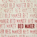Buy Bed Maker - Bed Maker Mp3 Download