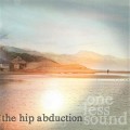 Buy The Hip Abduction - One Less Sound Mp3 Download