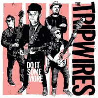 Purchase The Tripwires - Do It Some More