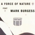 Buy Pocket - A Force Of Nature (Feat. Mark Burgess) (EP) Mp3 Download
