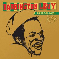 Purchase Barrington Levy - Prison Oval Rock - 40Th Anniversary Edition CD1