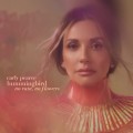 Buy Carly Pearce - Hummingbird: No Rain, No Flowers (Deluxe Edition) Mp3 Download