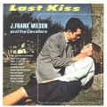 Buy J. Frank Wilson - Last Kiss Mp3 Download