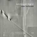 Buy Julia Hulsmann Quartet - Under The Surface Mp3 Download