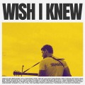 Buy Sons Of The East - Wish I Knew (CDS) Mp3 Download
