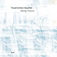 Purchase Yuval Cohen Quartet - Winter Poems