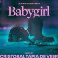 Purchase Cristobal Tapia De Veer - Babygirl (Original Soundtrack) Mp3 Download