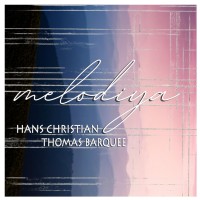 Purchase Hans Christian & Thomas Barquee - Melodiya