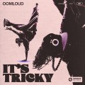 Buy Oomloud - It's Tricky (CDS) Mp3 Download