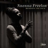 Purchase Nnenna Freelon - Beneath The Skin