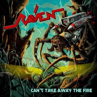 Purchase Raven - Can't Take Away The Fire
