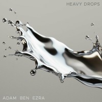 Purchase Adam Ben Ezra - Heavy Drops