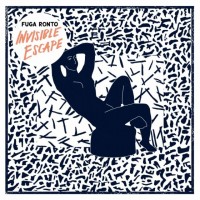 Purchase Fuga Ronto - Invisible Escape (EP)