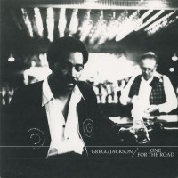 Purchase Gregg Jackson - One For The Road (Vinyl)