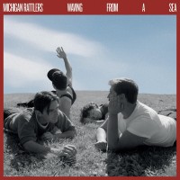Purchase Michigan Rattlers - Waving From A Sea