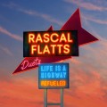 Buy Rascal Flatts - Life Is A Highway: Refueled Duets Mp3 Download