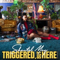 Purchase Shantel May - Triggered, But Here
