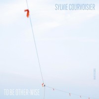 Purchase Sylvie Courvoisier - To Be Other-Wise