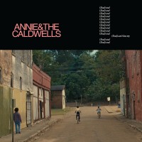 Purchase Annie & The Caldwells - Can't Lose My (Soul)