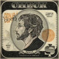 Purchase Bbno$ - Check (CDS)