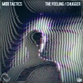 Buy Mob Tactics - The Feeling / Chugger (CDS) Mp3 Download