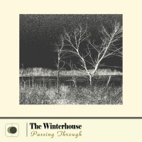 Purchase The Winterhouse - Passing Through