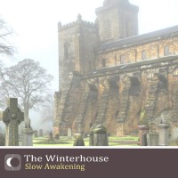 Purchase The Winterhouse - Slow Awakening