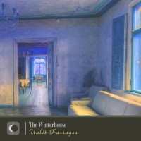 Purchase The Winterhouse - Unlit Passages