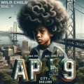 Buy AP.9 - Wild Child Vol. 1 Mp3 Download