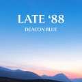 Buy Deacon Blue - Late '88 (CDS) Mp3 Download