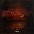 Buy OMB Peezy - Drifting Away Mp3 Download